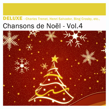 Various Artists - Deluxe: Chansons de Noël, Vol.4