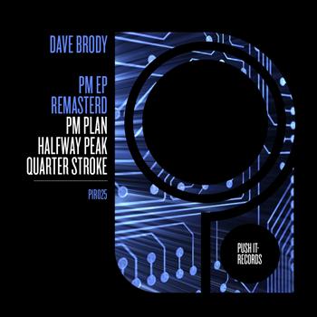 Dave Brody - PM Remastered