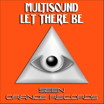 MultiSound - Let There Be