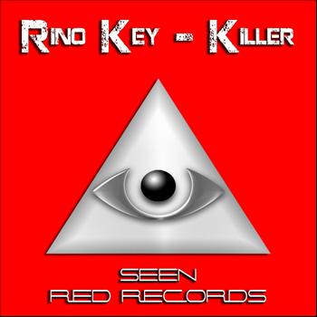 Rino Key - Killer
