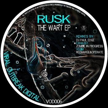 Rusk - The Wart Ep