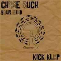 Chase Buch - Your Mind