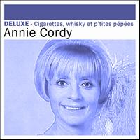 Annie Cordy - Deluxe: Cigarettes, whisky et p’tites pépées