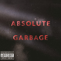 Garbage - Absolute Garbage