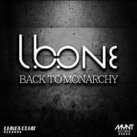 L.B. One - Back To Monarchy