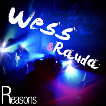 Wess & Rauda - Reasons