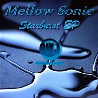 Mellow Sonic - Starburst EP