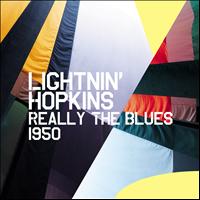 Ligtnin' Hopkins - Really the Blues - 1950
