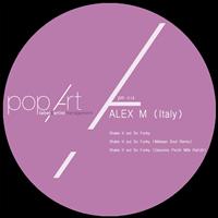Alex M (Italy) - Shake It Out So Funky