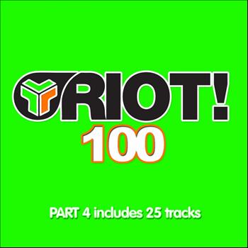 Various Artists - Riot 100 - Part 4