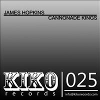 James Hopkins - Cannonade Kings