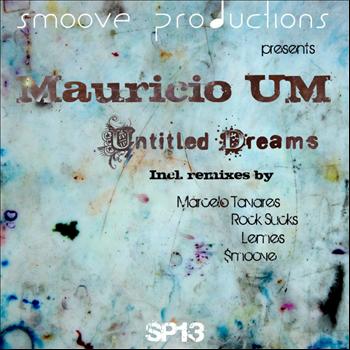 Mauricio UM - Untitled Dreams