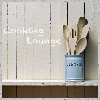 Various Artists - Cooking Lounge