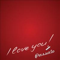 Passalo - I Love You