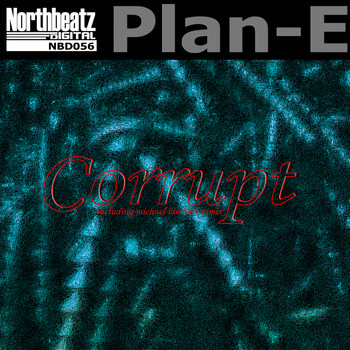 Plan-E - Corrupt