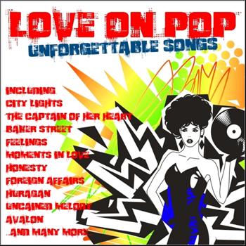 Various Artists - Love on Pop (Unforgettable Songs)