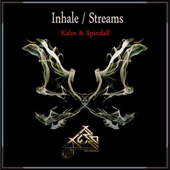 Kalm & Spindall - Inhale/Streams