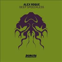 Alex Roque - Deep Speechless