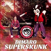 diMaro - Super Skunk