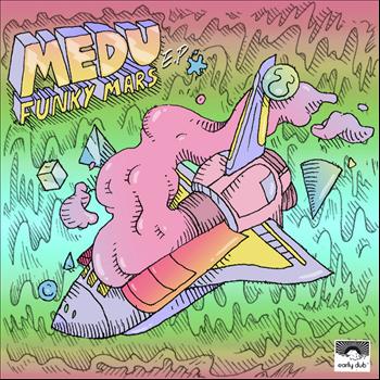 Medu - Funky Mars EP
