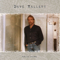 Dave Mallett - This Town