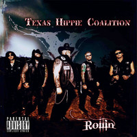 Texas Hippie Coalition - Rollin' (Explicit)
