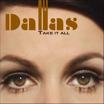 Dallas - Take It All
