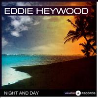Eddie Heywood - Night and Day