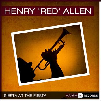 Henry "Red" Allen - Siesta at the Fiesta