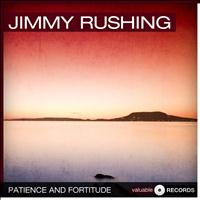 Jimmy Rushing - Patience and Fortitude