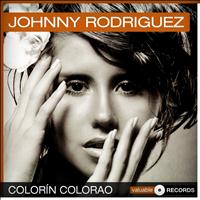 Johnny Rodriguez - Colorín Colorao