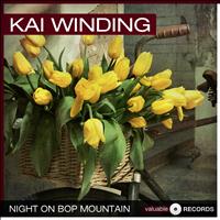 Kai Winding - Night On Bop Mountain