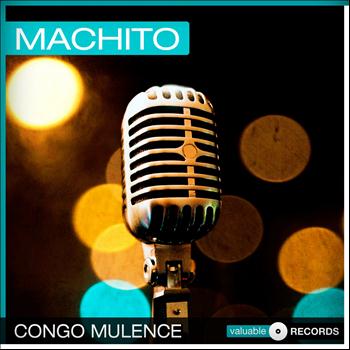 Machito - Congo Mulence