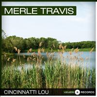 Merle Travis - Cincinnatti Lou