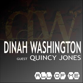 Dinah Washington, Quincy Jones - All of Me