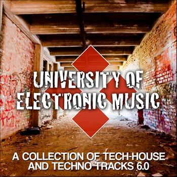 Various Artists - University of Electronic Music 6.0