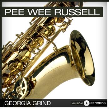 Pee Wee Russell - Georgia Grind