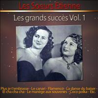 Les Soeurs Etienne - Les grands succès des soeurs Etienne, vol. 1