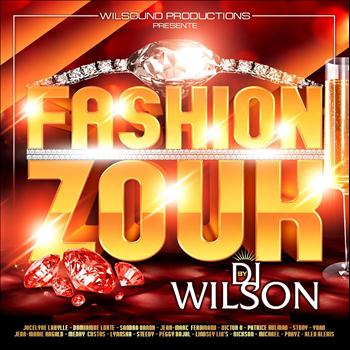 Various Artists - Fashion Zouk By DJ Wilson
