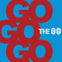 The 88 - Go Go Go