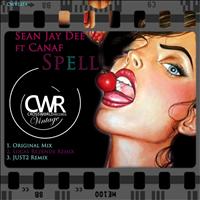 Sean Jay Dee ft Canaf - Spell