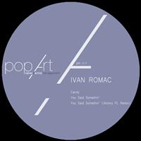 Ivan Romac - Candy EP