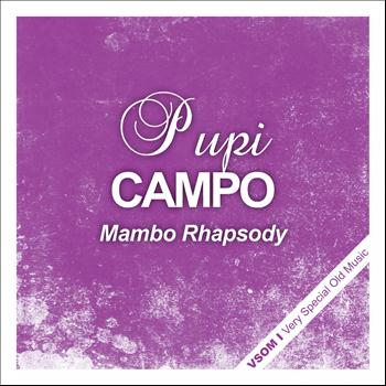Pupi Campo - Mambo Rhapsody