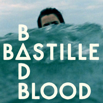 Bastille - Bad Blood (Explicit)