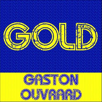 Gaston Ouvrard - Gold: Gaston Ouvrard