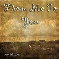 Paul Glaeser - From Me to You (Tribute Beatles)