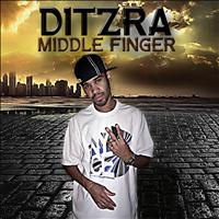 Ditzra - Middle Finger (Explicit)