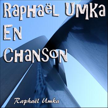 Various Artists - Raphaël Umka en chanson