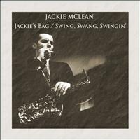Jackie McLean - Jackie's Bag / Swing, Swang, Swingin'