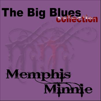 Memphis Minnie - The Big Blues Collection